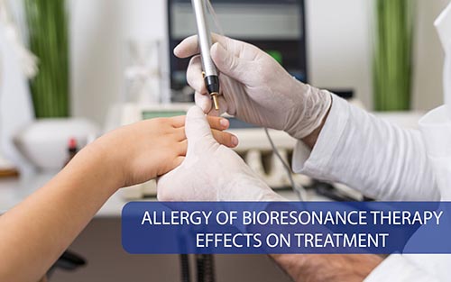 Positive Effects of Bioresonance Therapy in Allergy Treatment
