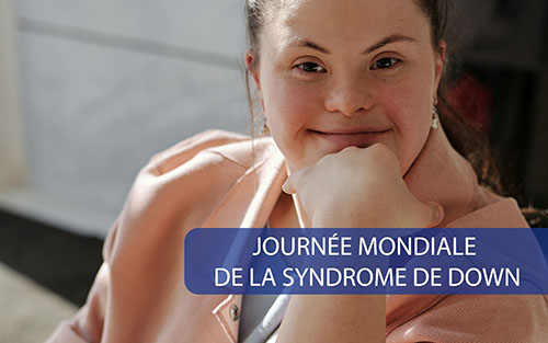Journée Mondiale De Syndrome de Down