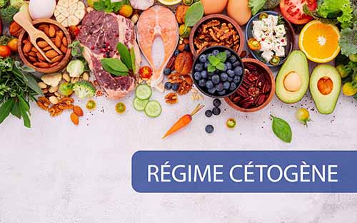 Le Régime Cétogène